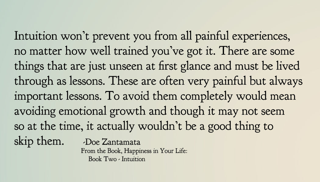 Happiness in Your Life - Book Two: Intuition by Doe Zantamata