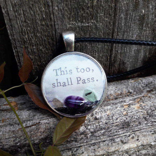 This too, Shall Pass : Past, Present, and Future Amulets by Doe Zantamata