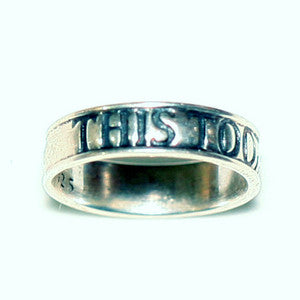 Solid Sterling Silver  This Too Shall Pass Ring