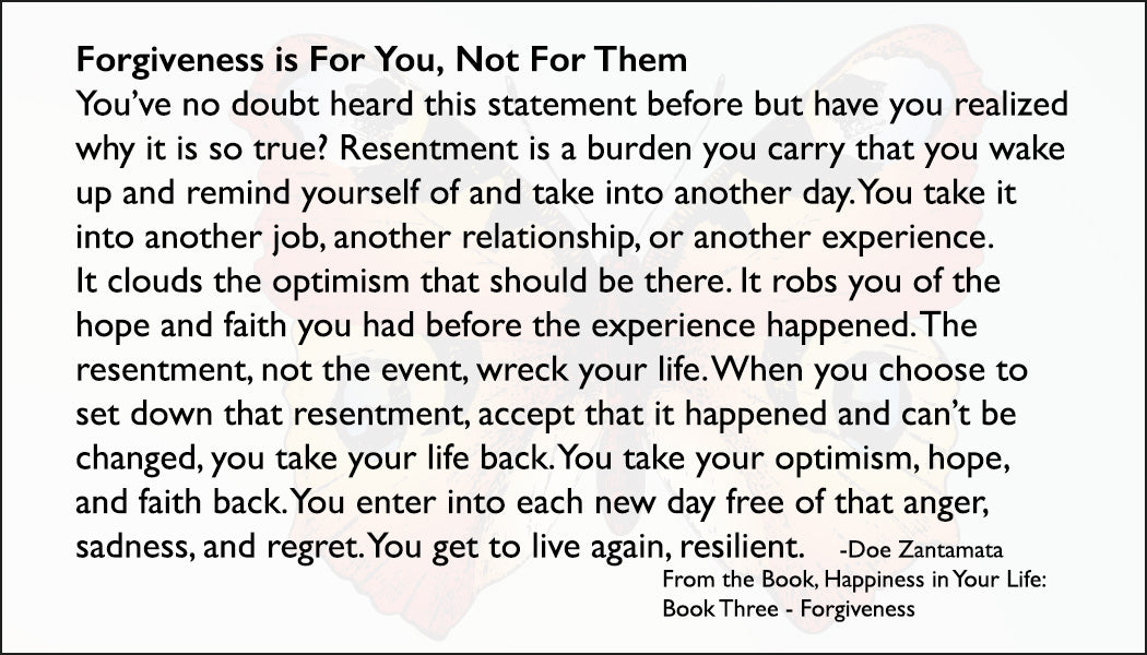 Happiness in Your Life - Book Three: Forgiveness by Doe Zantamata